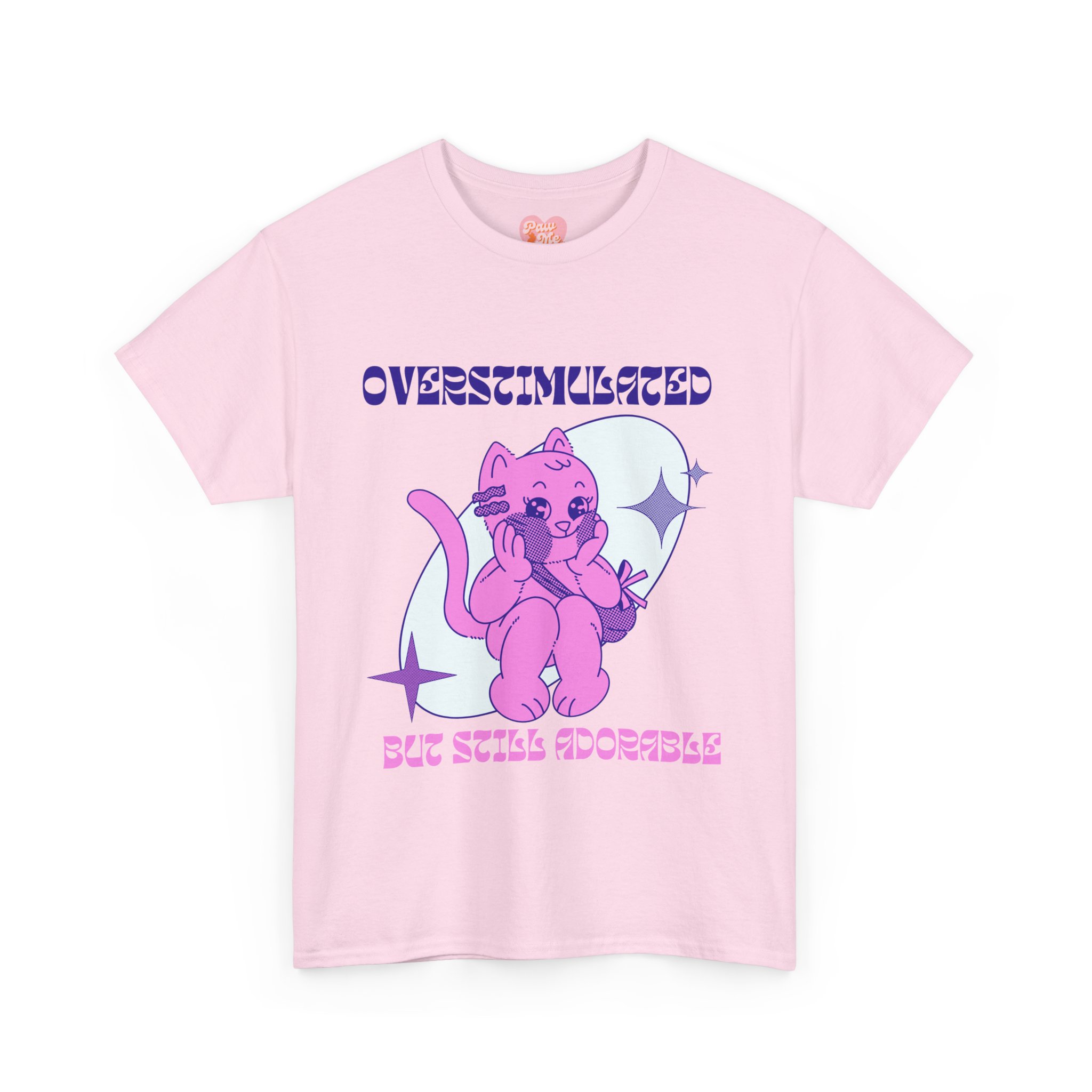 “Overstimulated but still adorable” Tee - Image 13